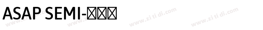 ASAP SEMI字体转换